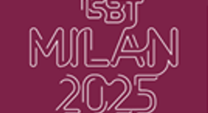 ISBT Milan 2025:  Registration opening 2nd December for May 31 - June 4, 2025